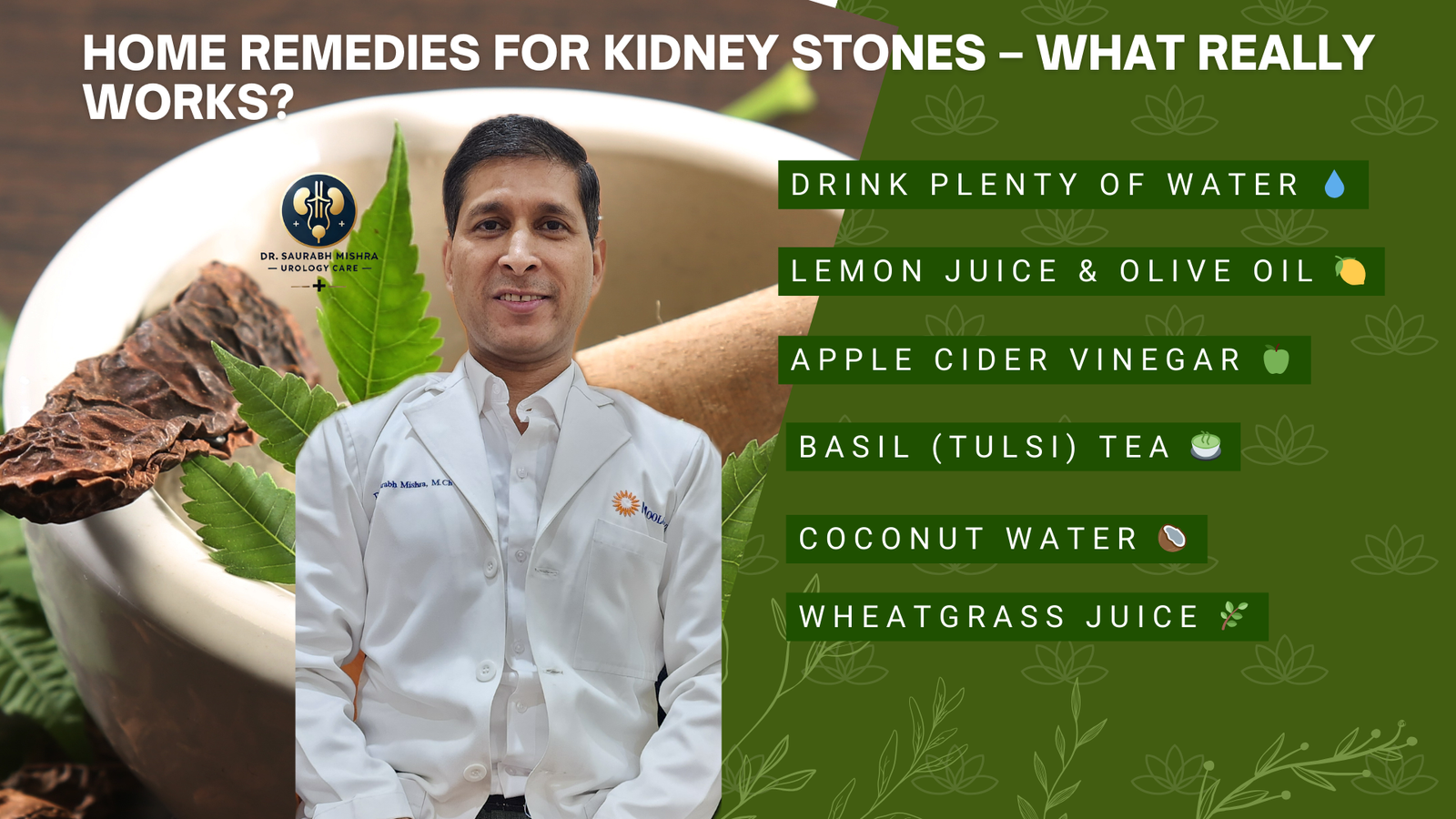 Home Remedies for Kidney Stones – Natural Treatments That Work | Dr. Saurabh Mishra Urology Care